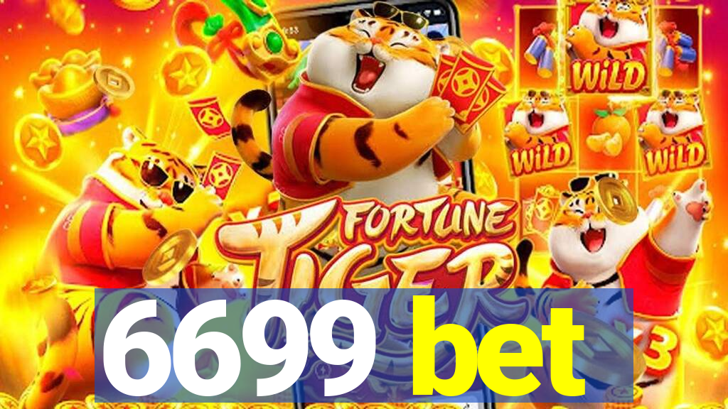 6699 bet